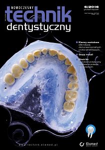 Nowoczesny Technik Dentystyczny wydanie nr 6/2016