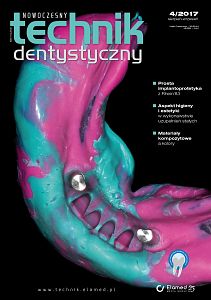 Nowoczesny Technik Dentystyczny wydanie nr 4/2017