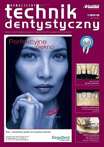 Nowoczesny Technik Dentystyczny wydanie nr 1/2012