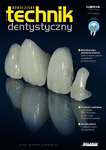 Nowoczesny Technik Dentystyczny wydanie nr 1/2014
