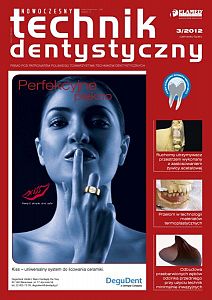 Nowoczesny Technik Dentystyczny wydanie nr 3/2012