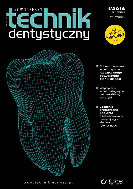 Nowoczesny Technik Dentystyczny wydanie nr 1/2016