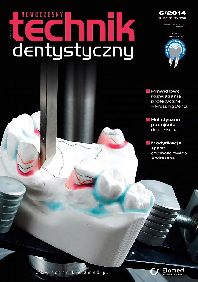 Nowoczesny Technik Dentystyczny wydanie nr 6/2014
